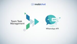 Panduan Manajemen Tugas Tim Sales & Strategi WhatsApp API